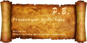 Presburger Brútusz névjegykártya